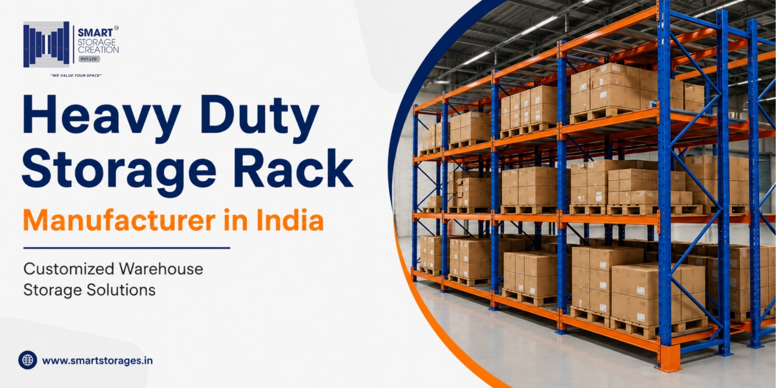 Heavy Duty Storage Racks manufactured by Smart Storage Creation India